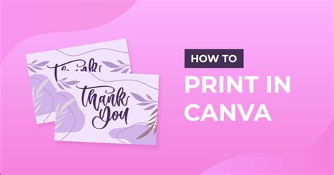 how to print something in canva and why is it important to understand the process behind the design